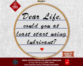 Sarcastic cross stitch pattern. Dear Life cross stitch PDF. Mental Health Funny cross stitch. Easy counted cross stitch, Rude Humor sign