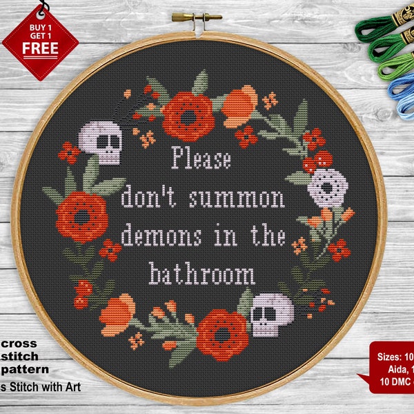 Dont Summon Demons. Snarky cross stitch pattern. Funny cross stitch PDF. Modern counted cross stitch. Sarcastic quote, gothic bathroom decor