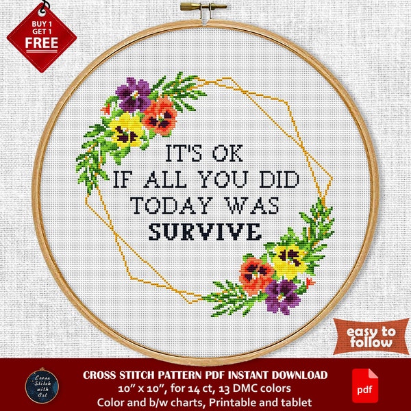Funny cross stitch pattern. All You Did Today Was Survive cross stitch pattern. Snarky cross stitch PDF. Mental health cross stitch. Therapy