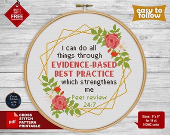 I can do all things Snarky cross stitch pattern. Science cross stitch PDF. Subversive embroidery. Evidence-based practice Nerdy cross stitch