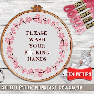Wash Your F*cking Hands. Funny cross stitch pattern PDF, Inappropriate Swearing bathroom decor with Sarcastic quote. Subversive embroidery