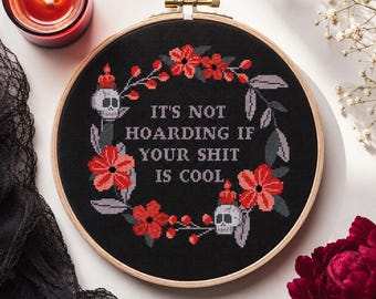 Funny Hoarding Cross Stitch Pattern – Snarky Skull Decor (PDF Pattern)