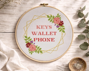 Keys Wallet Phone Cross Stitch Pattern, Flower Wreath, Quote (PDF Pattern)