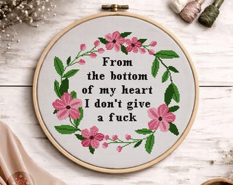 Snarky Floral Cross Stitch Pattern PDF, I Don't Give F*ck, Adult Humor Sweary Quote