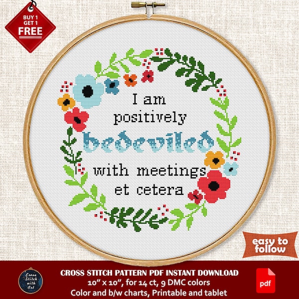 Funny cross stitch pattern. Positively Bedeviled With Meetings Et Cetera. Snarky cross stitch PDF. Modern cross stitch. Office decor sign