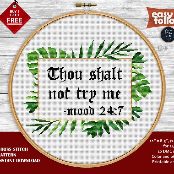 Snarky cross stitch pattern. Thou shalt not try me. Naughty cross stitch PDF. Sarcastic cross stitch. Monstera xstitch  embroidery