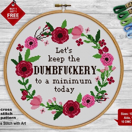 Snarky Cross Stitch Pattern Let's Keep the Dumbfckery to Etsy