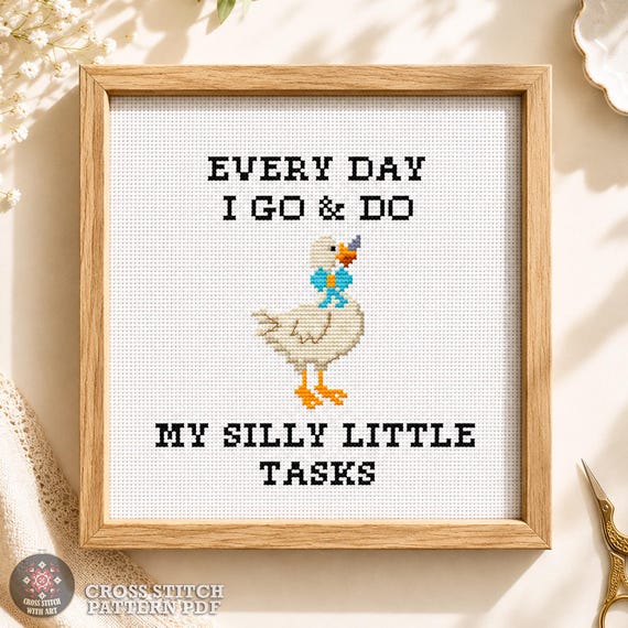 Silly Goose Meme Cross Stitch Pattern PDF, Snarky Quote Tasks Embroidery