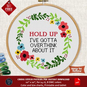 Funny cross stitch pattern. Overthink About It. Snarky cross stitch PDF. Sarcastic cross stitch quote. Modern counted cross stitch chart