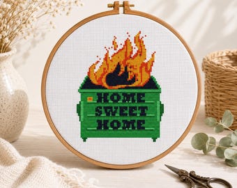 Dumpster Fire Cross Stitch Pattern: Home Sweet Home Snarky Decor (PDF Instant Download)
