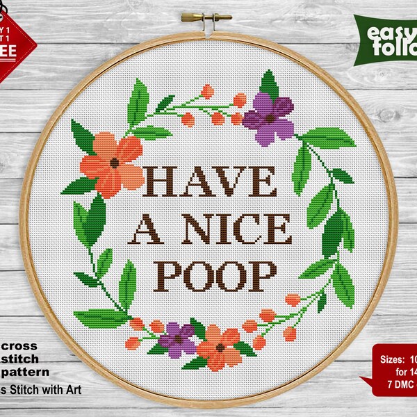 Have a nice poop cross stitch pattern. Sassy cross stitch PDF. Modern, snarky cross stitch. Swearing, rude cross stitch easy, Bathroom decor
