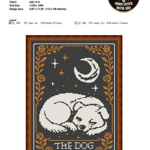 May include: Cross-stitch pattern featuring a sleeping dog, a crescent moon, and stars on a dark background. The design includes the text "THE DOG" and is framed with floral elements. The design area is 8.00" x 11.36".