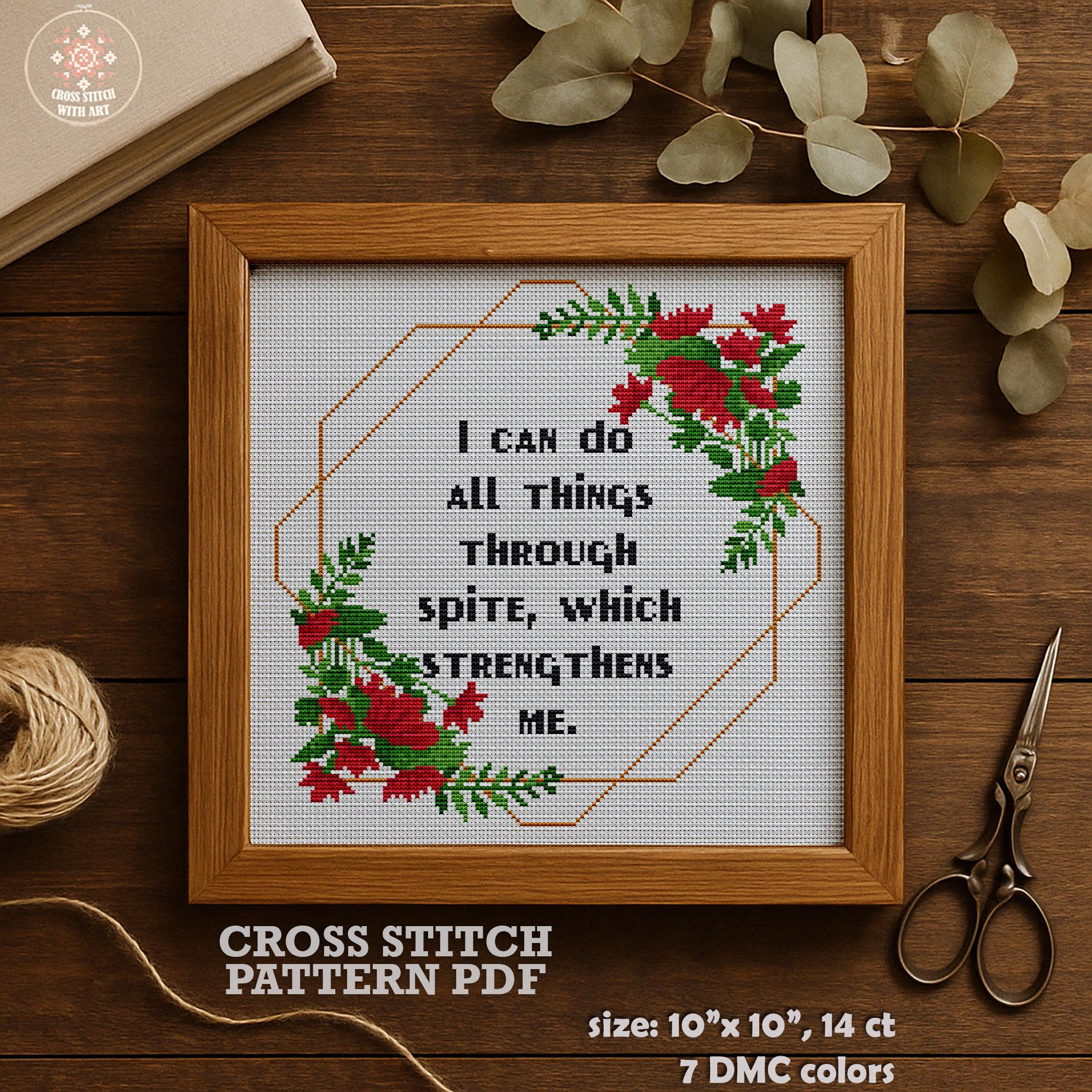 Do All Things Through Spite. Snarky Funny Cross Stitch Pattern PDF