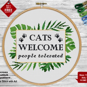 Snarky cross stitch pattern. Cat cross stitch PDF. Modern Sassy cross stitch. Monstera frame. Cats welcome cross stitch sarcastic embroidery