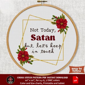 Not Today Satan – Kreuzstich Stickmuster, PDF floral gestickt Bild 3