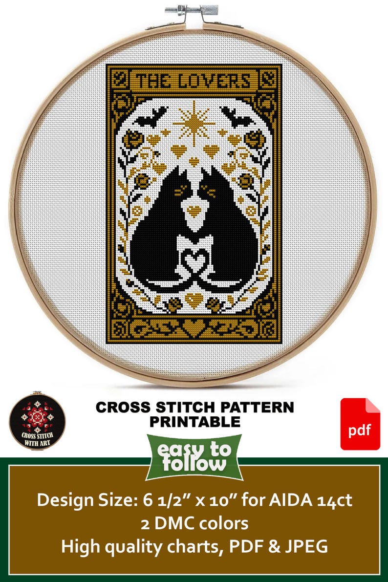 May include: Cross-stitch pattern featuring two black cats with a heart-shaped design, framed in a wooden hoop. The design includes the text "THE LOVERS" and is labeled "CROSS STITCH PATTERN PRINTABLE". The design size is 6 1/2" x 10".