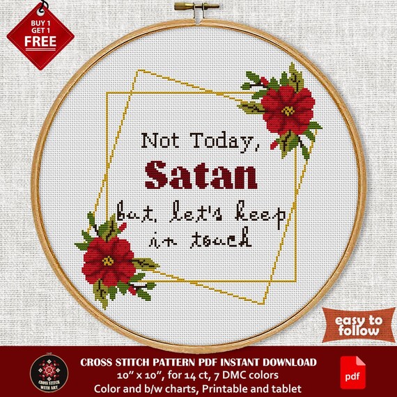 Snarky 'Not Today Satan' Cross Stitch Pattern, Funny Sarcastic Quote (PDF)