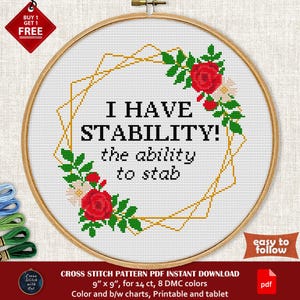 Snarky Stability Cross Stitch Pattern: Sarcastic Quote (PDF)
