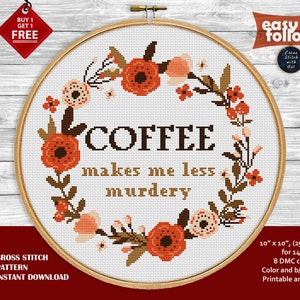 Snarky cross stitch pattern. Coffee cross stitch PDF.  cross stitch. Funny, rude cross stitch. Easy sarcastic cross stitch quote