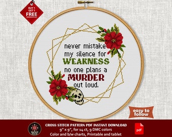 Funny cross stitch pattern. Never Mistake My Silence For Weakness. Snarky cross-stitch PDF. Sarcastic cross stitch. Flower modern embroidery