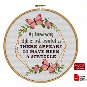 Funny Cross Stitch Pattern PDF. My Housekeeping Style. MomLife, Sarcastic Quote, Digital Download image 2