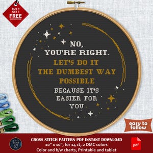 Dumbest Way Possible. Funny cross stitch pattern. Snarky cross-stitch PDF Sarcastic cross stitch Modern counted cross stitch, employee humor