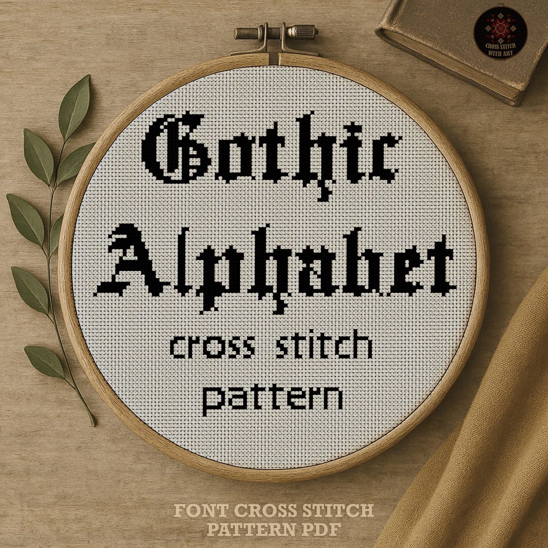 Gothic Alphabet Cross Stitch Pattern, Goth Font Embroidery Design (PDF ...