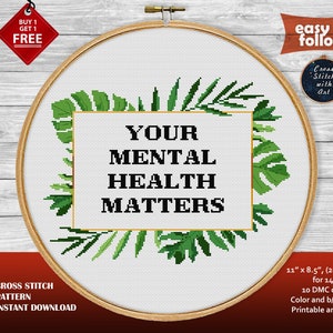 Mental health cross stitch pattern PDF. Modern counted cross stitch. Motivation quote, Self-care embroidery design. Monstera frame decor