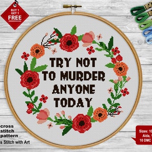 Schema punto croce sarcastico. Cerca di non uccidere. Punto croce impertinente Punto croce sarcastico e maleducato Punto croce moderno PDF easy xstitch