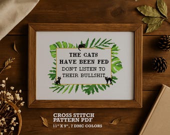 Funny Cat Cross Stitch Pattern: Sarcastic Quote, Snarky Embroidery (PDF Pattern)