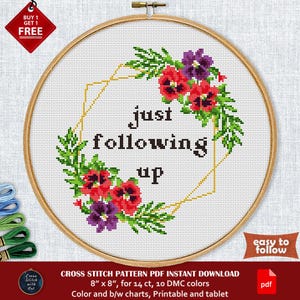 Funny cross stitch pattern. Just Following Up cross stitch PDF. Snarky cross-stitch. Modern counted cross stitch. Office sarcastic quote