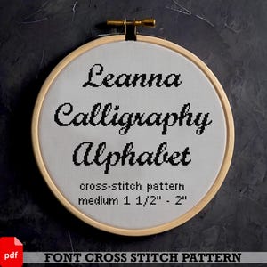 May include: A cross-stitch pattern for the alphabet in a calligraphy font. The pattern is for a medium size, 1 1/2 inches to 2 inches. The pattern is called "Leanna Calligraphy Alphabet".