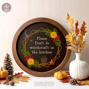 Snarky Witchcraft Cross Stitch Pattern, Funny Kitchen Decor (PDF Download)