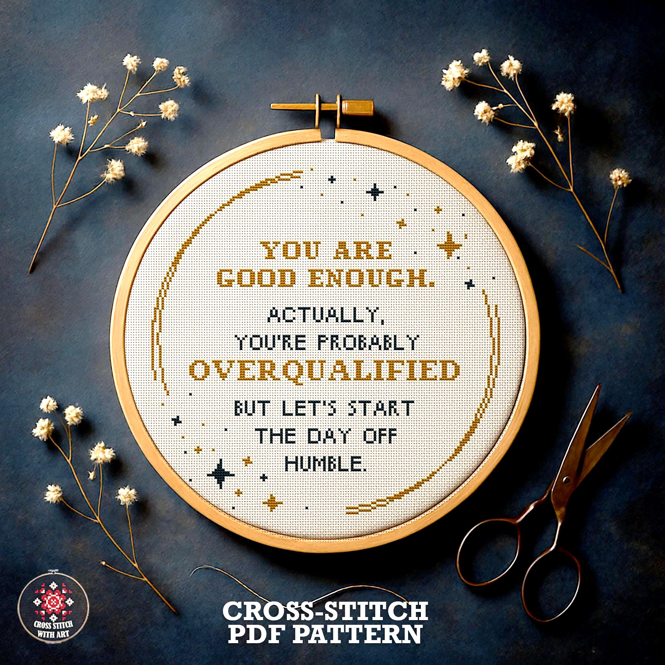 Buy You're Good Enough Cross Stitch Pattern PDF. Sarcastic