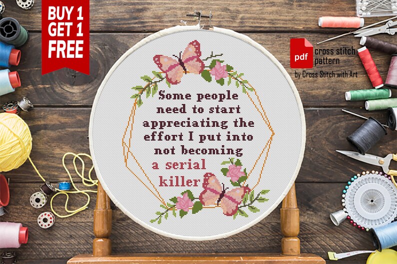 Snarky cross stitch pattern. Not becoming a serial killer. Sassy cross stitch Home decor. Modern cross stitch PDF. Adult rude cross stitch image 2