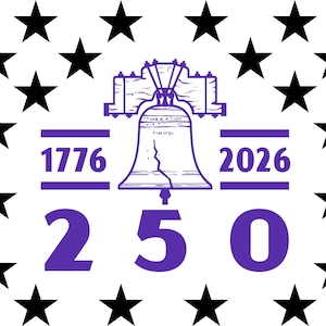 May include: A white background with black stars and a purple Liberty Bell illustration. The bell is centered, with the numbers "1776" and "2026" above it, and "250" below. The design commemorates a historical event.