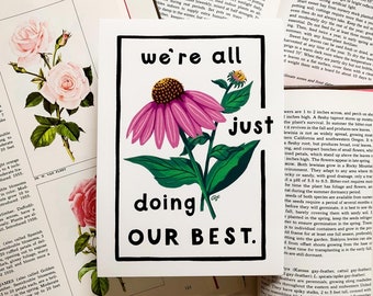 Doing Our Best Botanical Giclée Art Print 5x7