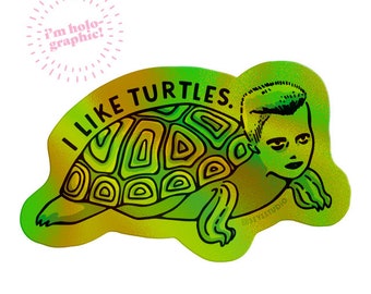I Like Turtles Meme Funny Holographic Vinyl Sticker