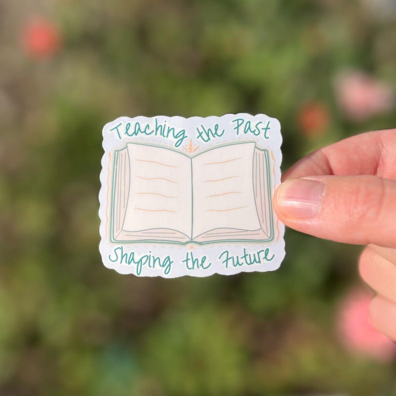 Cute Sticker Notes For History History Teacher Sticker Gift - Historian Sticker - History Professor ...