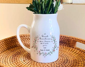 Personalised If Grandmas Were Flowers, Small Flower Jug, Christmas Vase, Grandma Gifts, Mum Gifts, Christmas Gift For Nanny Nana Grandma