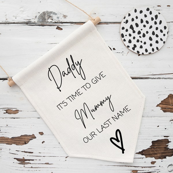 Personalised Wedding Flag, Daddy Here Comes Mummy Sign, Wedding Aisle Sign, Page Boy Flag, Flower Girl Sign, Wedding Banner, Ring Barer Flag