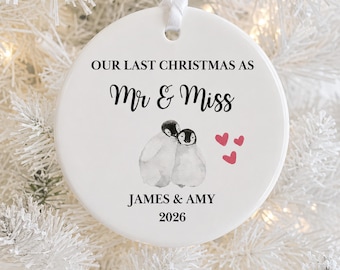 Last Christmas As Mr & Miss, Engaged Couple Christmas Gifts, Couple Gifts, Fiancé Gifts, Christmas Ornament, Christmas Bauble For Couples