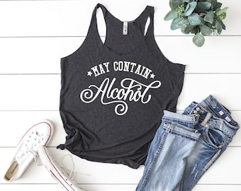 May Contain Alcohol Tank Top, Cinco De Mayo Tank Top Women, Day Drinking Tank, Brunch Shirt, Lets Day Drink, Sunday Funday, Funny Tank Tops