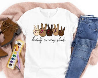 Racial Equality Shirt for Kids, Anti Racism Shirt Toddler, Equality Shirts, Human Rights Tee, Beauty in Every Shade, Biracial Shirt for Girl