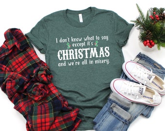 Christmas Vacation Shirt, Griswold Family Christmas, Funny Christmas T-Shirt, Holiday Tee, You Serious Clark, Family Christmas, Ugly Sweater