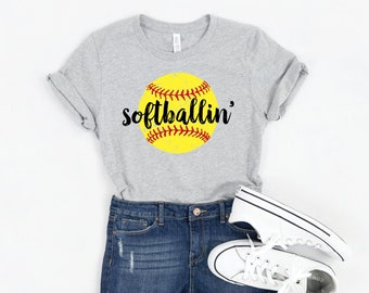 Softball Shirt, Softball Mom Shirts, Womens Softball Shirts, Cute Softball Tshirts for Women, Softballin Shirt, Softball Tees, Softball Gift