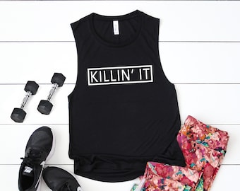 Workout Tanks for Women, Killin' It Tank Top, Workout Tanks with Sayings, Running Tanks, Womens Workout Tank, Fitness Tank, Muscle Tank Tops