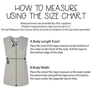 May include: Diagram showing how to measure a tank top using a tape measure. The diagram shows a gray tank top with labels for "A Body Length Front" and "B Body Width".