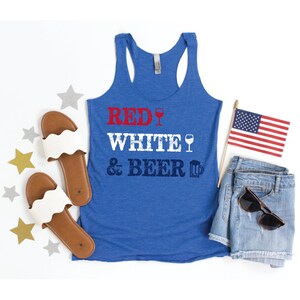 Womens July 4th Tank Top, 4th of July Tank Tops, Red White and Beer, Fourth of July Outfit, Funny 4th Drinking Shirt, Red White and Booze