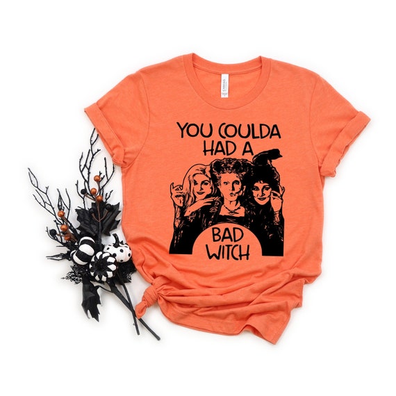 You Coulda Had A Bad Witch, Retro Style Vintage Halloween T-Shirt You Coulda Had A Bad Witch, Retro Style Vintage Halloween T-Shirt